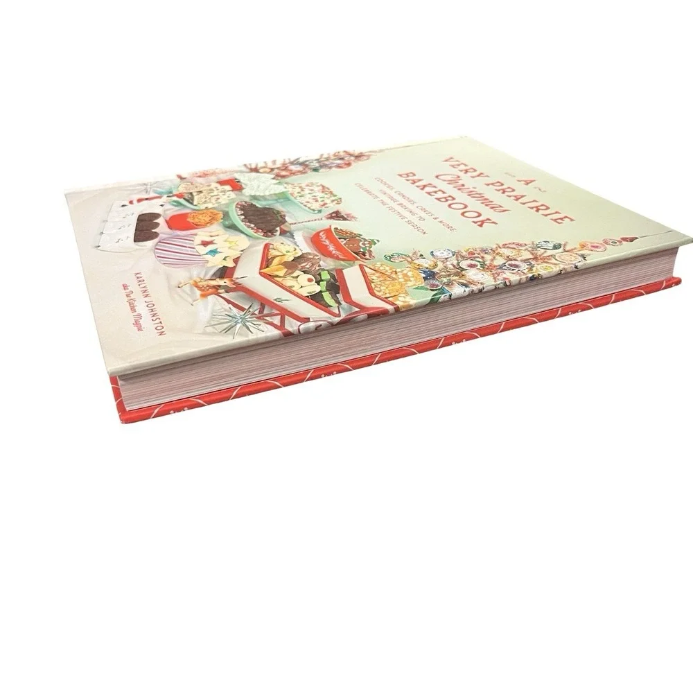A Very Prairie Christmas Bakebook:‎ Cookies, Candies, Cakes & More … LIKE NEW